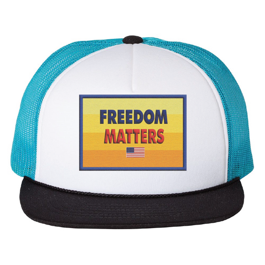 Freedom Matters Patch Foamie Trucker Hat