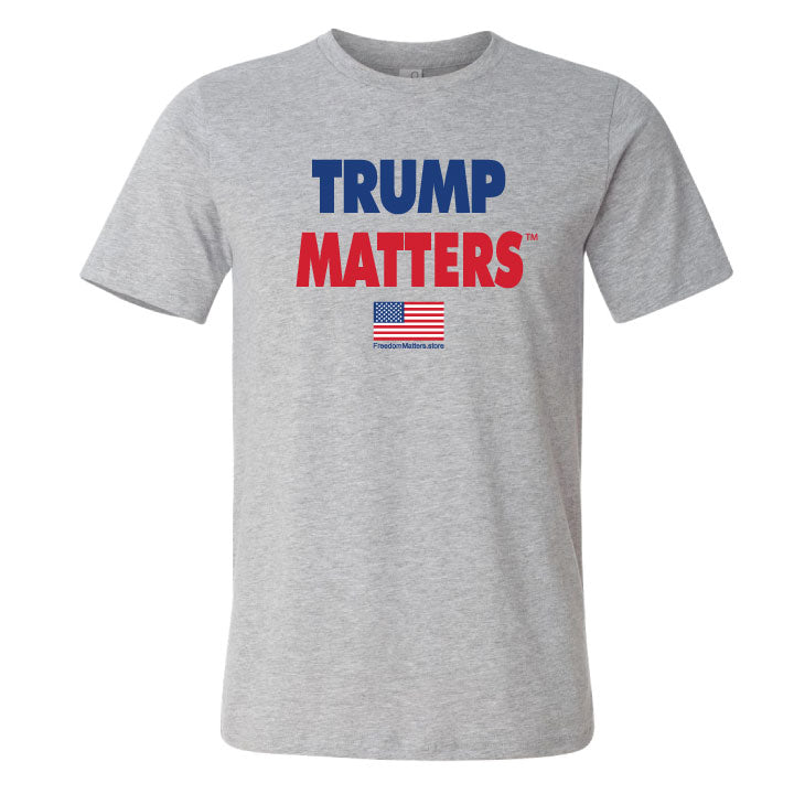 TRUMP MATTERS T-Shirt