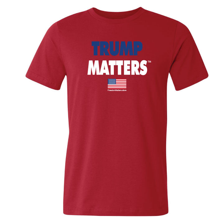 TRUMP MATTERS T-Shirt