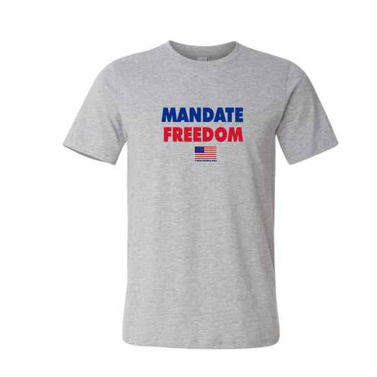 Mandate Freedom T-Shirt