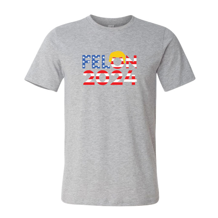 Felon 2024 T-Shirt