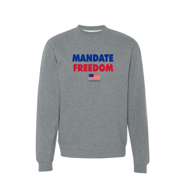 Mandate Freedom Crewneck Sweatshirt