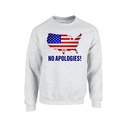 No Apologies! Crewneck Sweatshirt