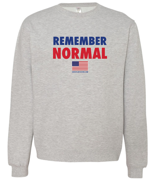 Remember Normal Crewneck Sweatshirt