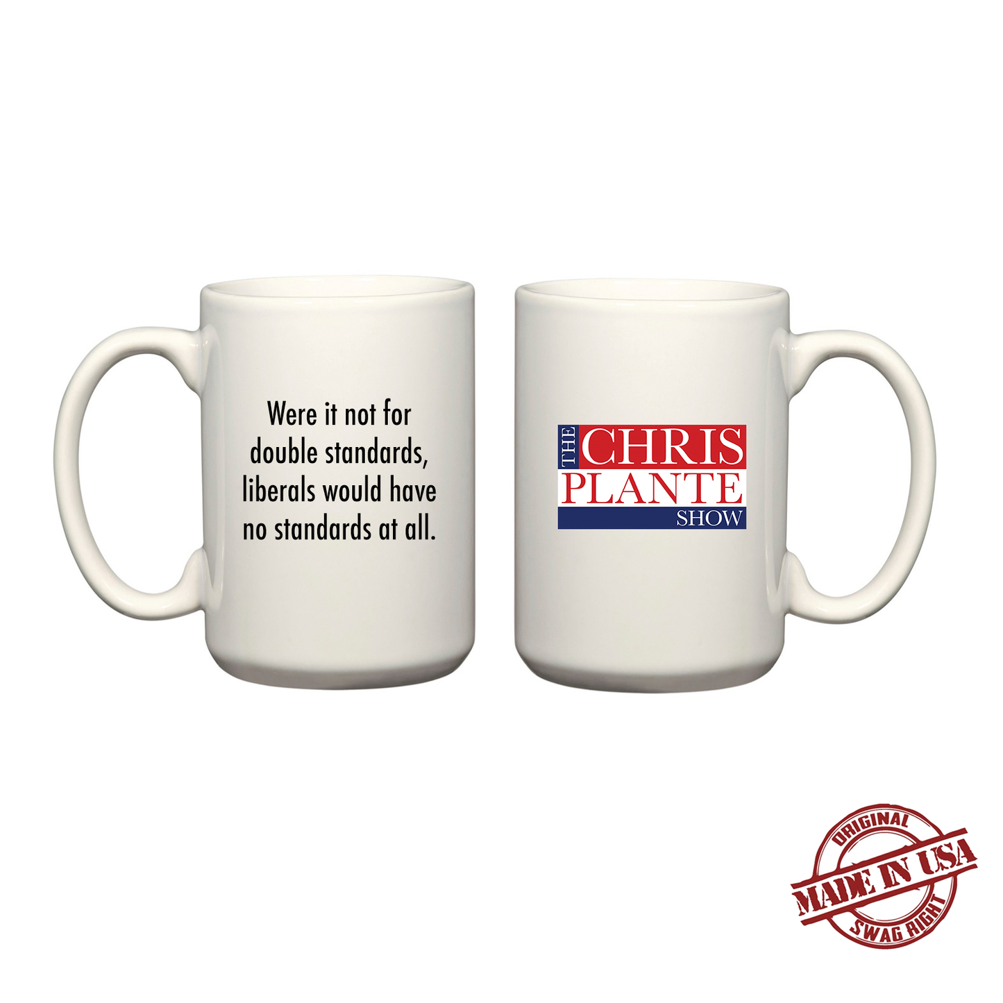 Double Standards Quote Mug