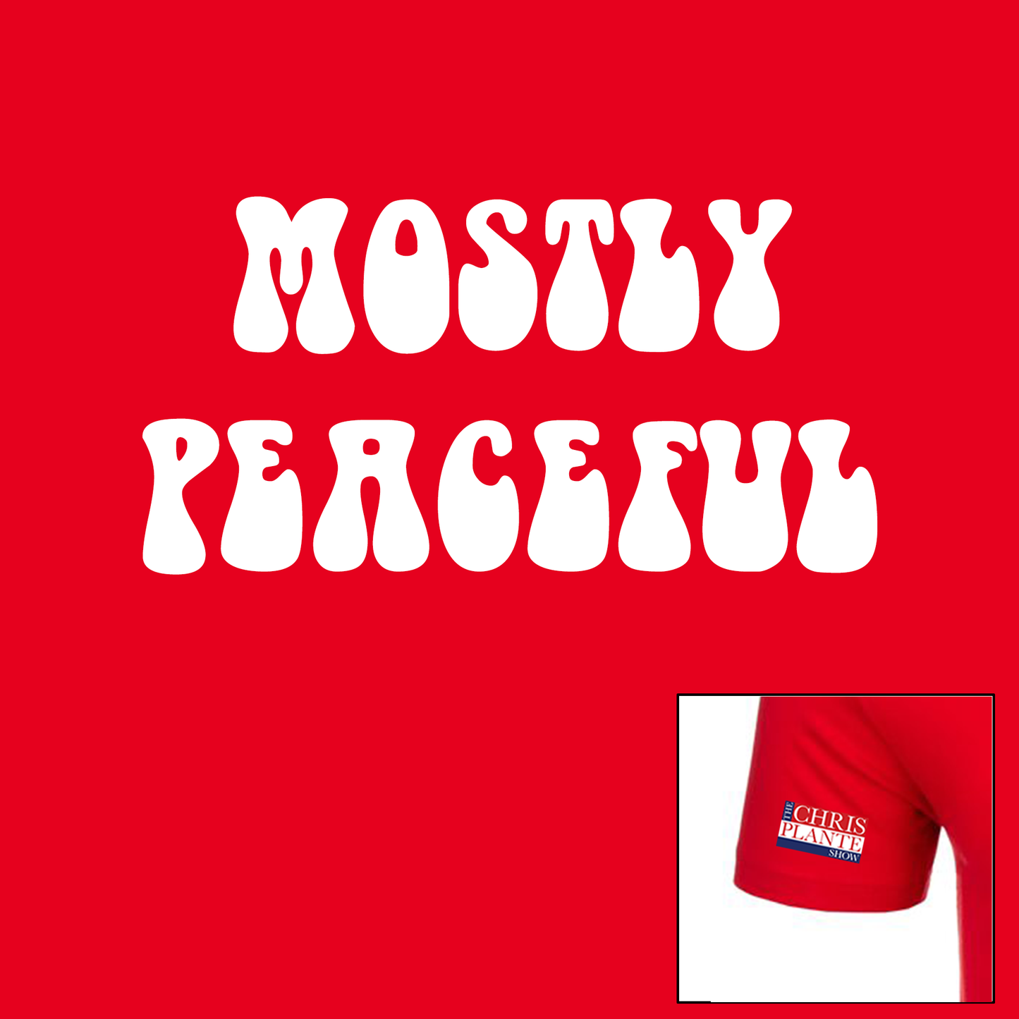 Mostly Peaceful T-Shirt (Red, White)